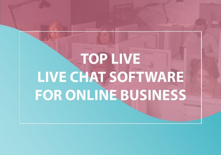 Top 10 Live Chat Software Solutions for Website